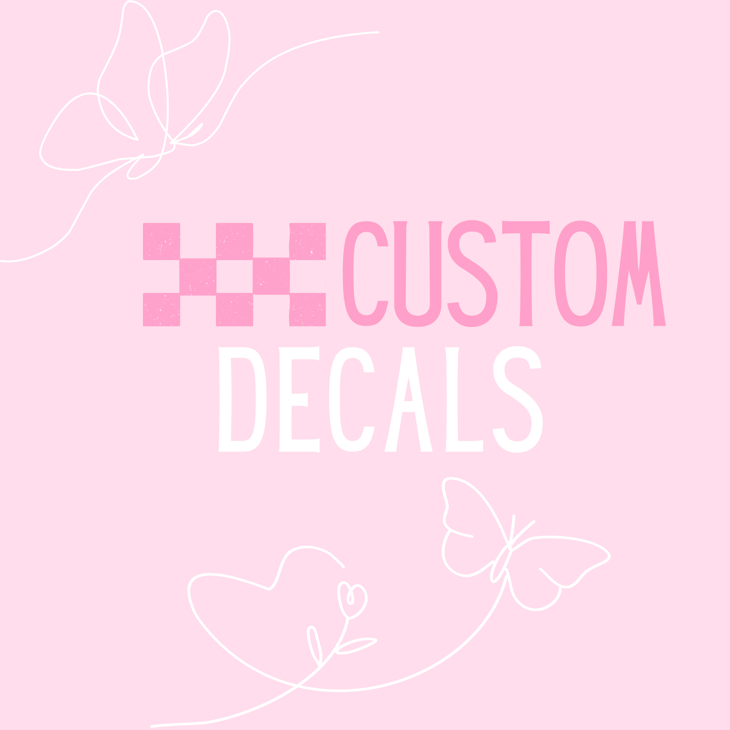 Custom Decals