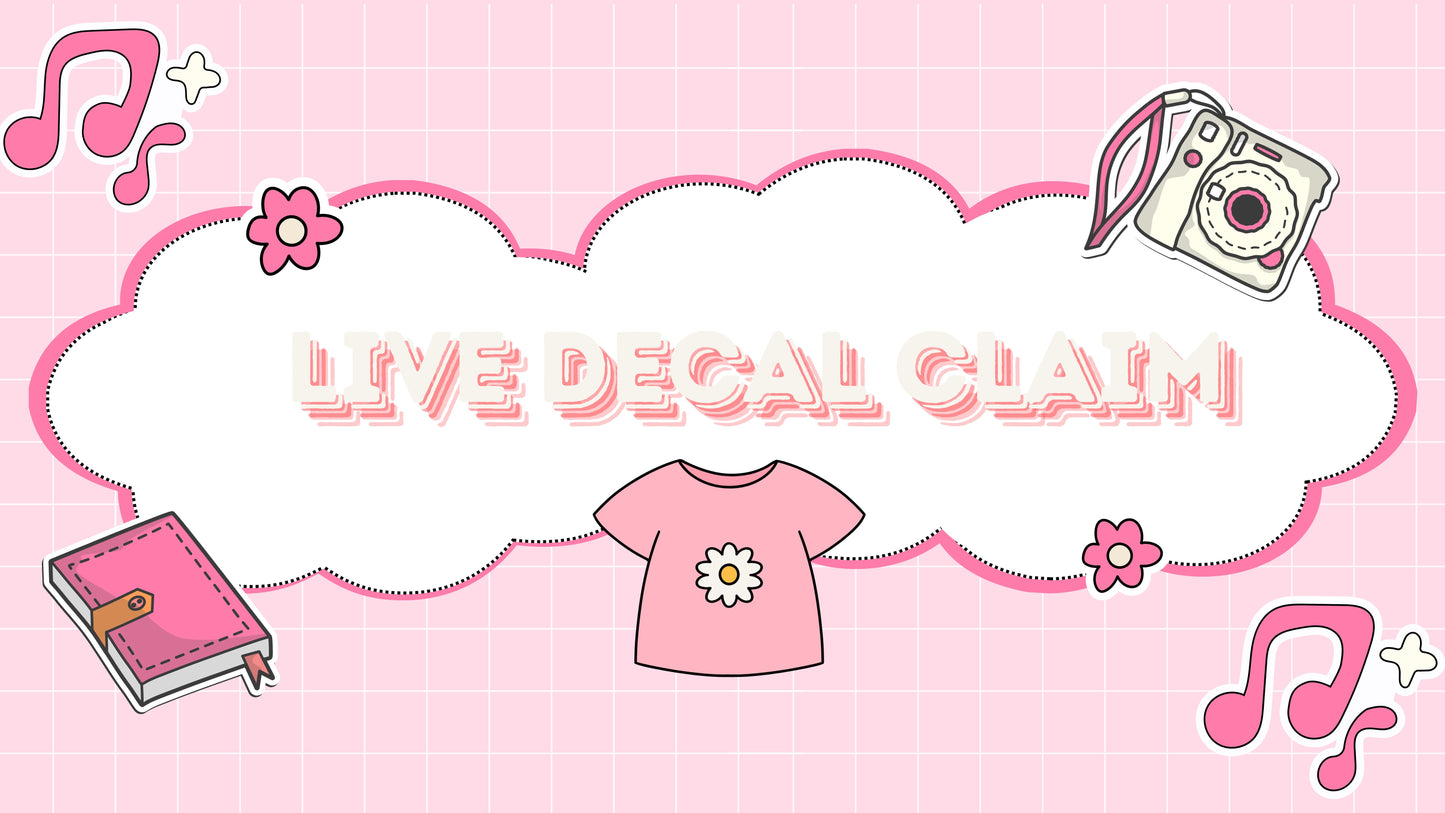 Live Decal Claim